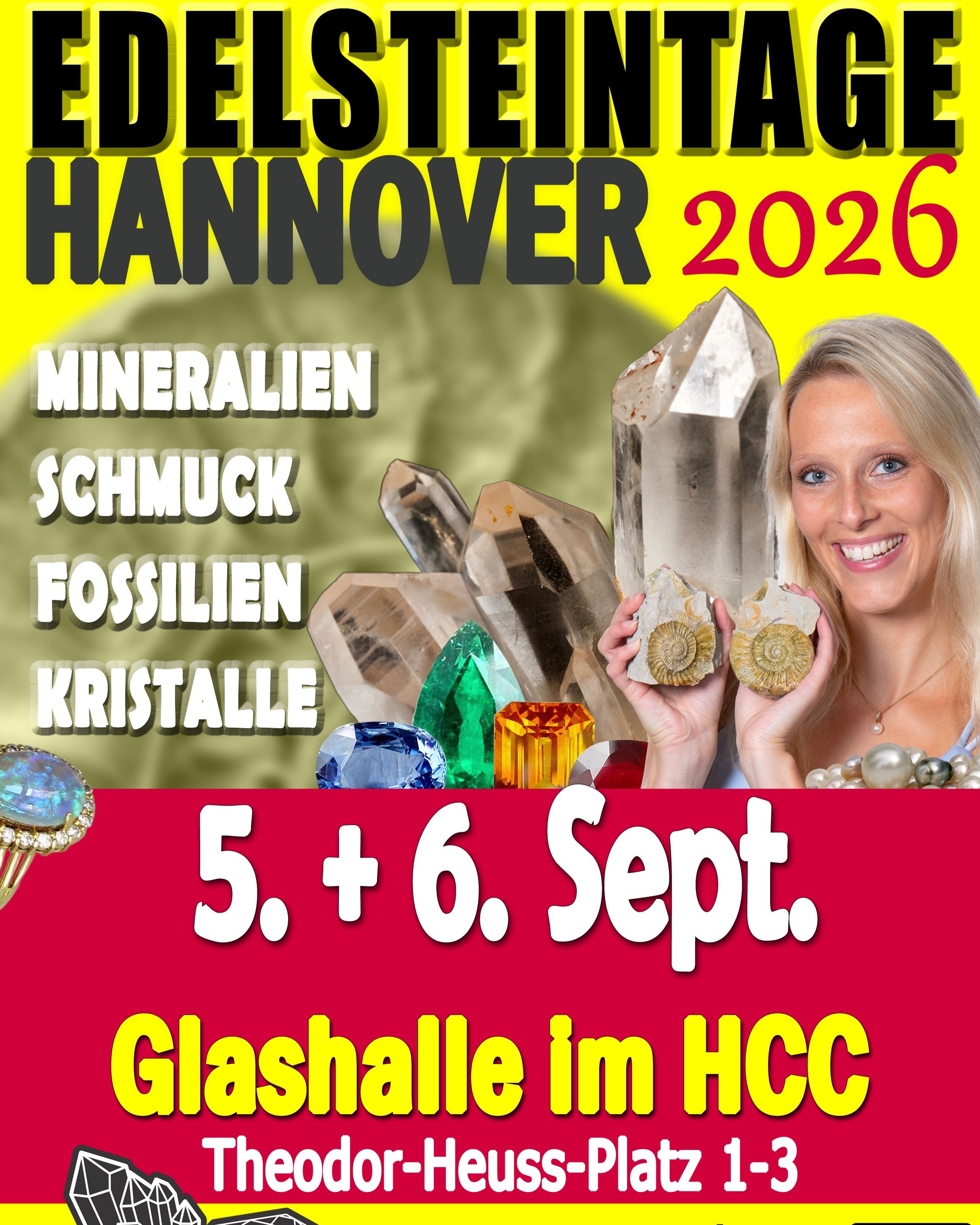 💎 Edelsteintage Hannover im HCC 💎

Über 60 Aussteller aus nah und fern präsentieren faszinierende Mineralien, Edelsteine, Schmuck und Fossilien.

✨ Neu dieses Jahr:
🔨 Geoden knacken
💎 Live-Schleifvorführungen

👨‍👩‍👧 Kinder bis 14 Jahre haben in Begleitung eines Erwachsenen freien Eintritt.

Kommt vorbei und entdeckt die faszinierende Welt der Edelsteine!

#Edelsteintage #Hannover #HCC #Edelsteine #Mineralien #Fossilien #Schmuck #Kristalle #Geoden #Familienausflug #Veranstaltung #HannoverEvents #Mineralienbörse #Edelsteinschmuck #Freizeit